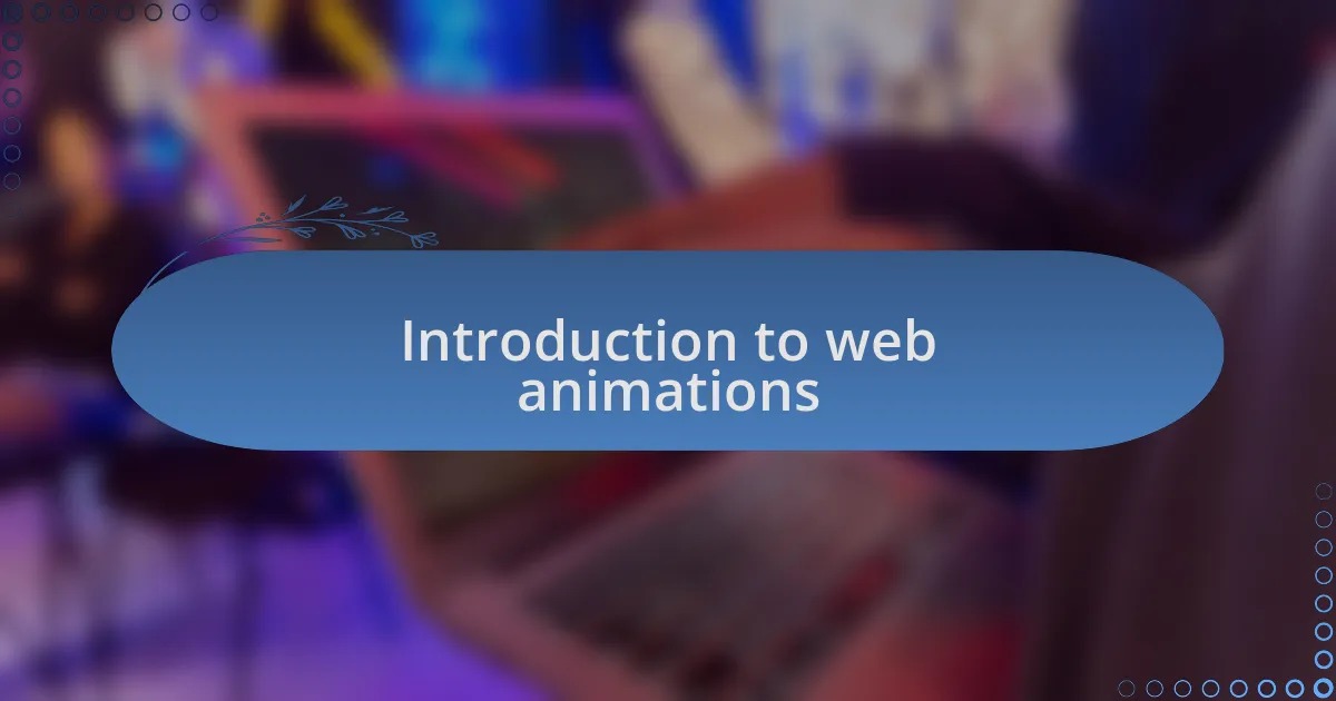 Introduction to web animations
