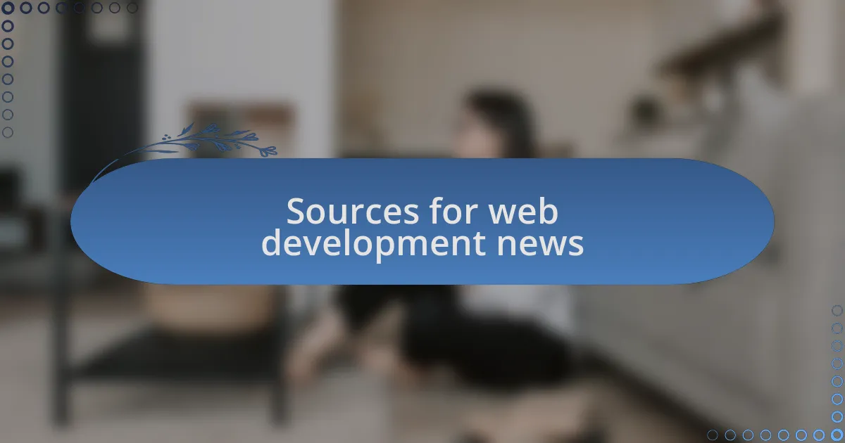 Sources for web development news