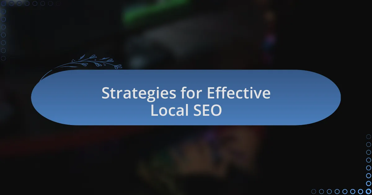 Strategies for Effective Local SEO